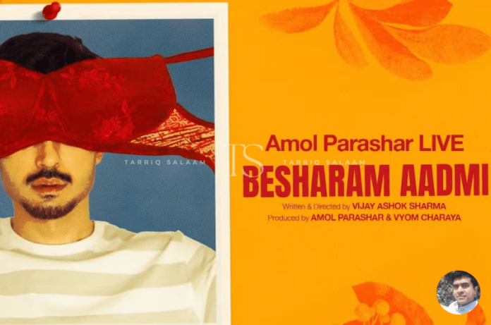 Besharam Aadmi: Amol Parashar LIVE in Bengaluru